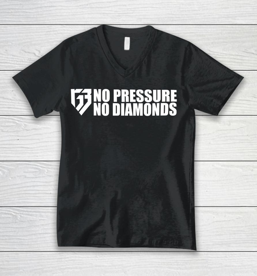 Rg3 No Pressure No Diamonds Unisex V-Neck T-Shirt