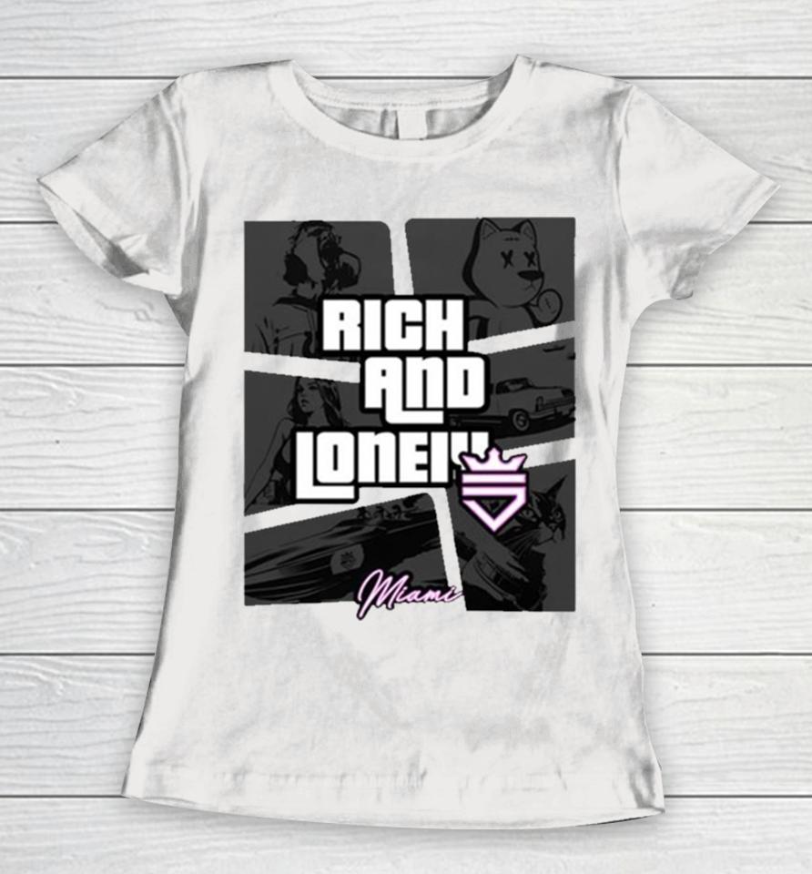 Rich And Lonely Rnl Wasted Miami Women T-Shirt