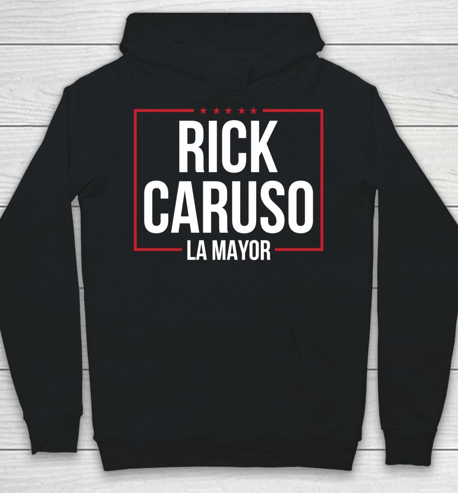 Rick Caruso Mayor Los Angeles Police Vote No Karen Politics Hoodie