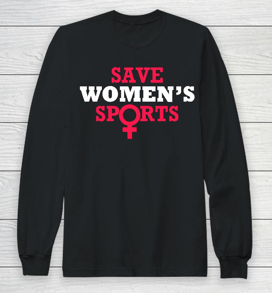 Riley Gaines Save Women's Sports Long Sleeve T-Shirt