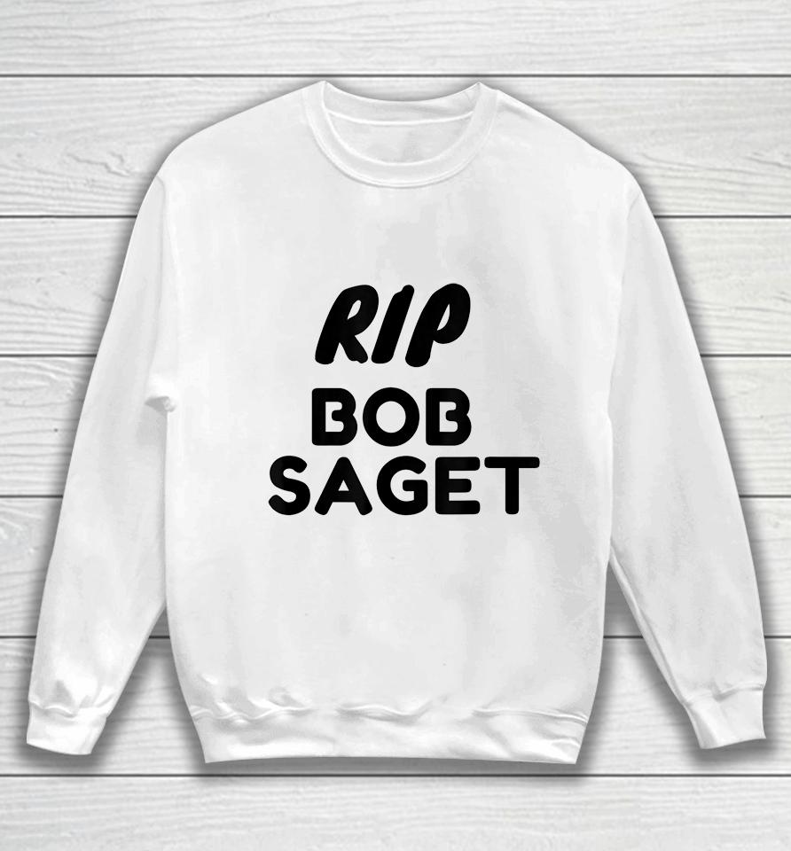 Rip Bob Saget Sweatshirt