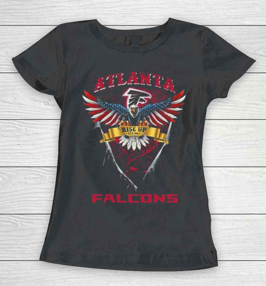 Rise Up Atlanta Falcons Football Us Eagle Women T-Shirt
