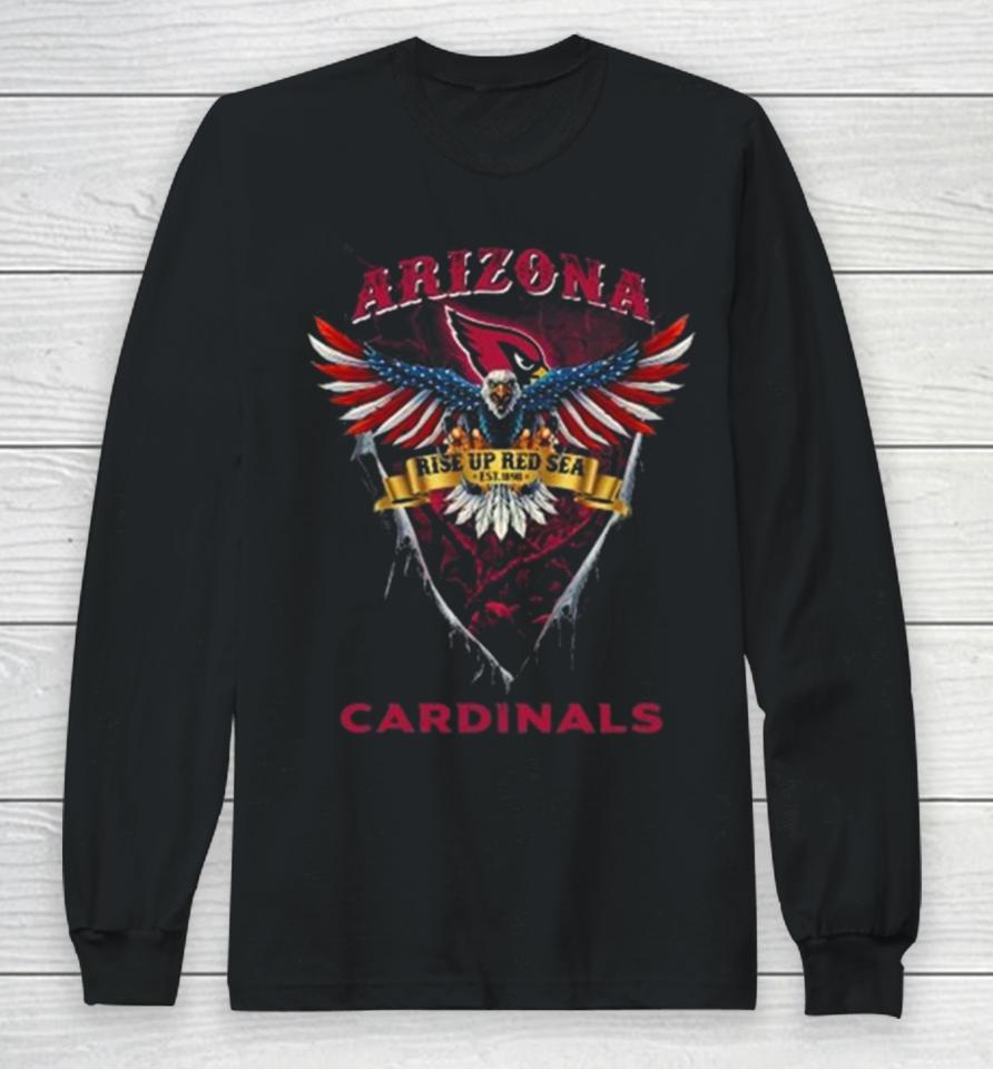 Rise Up Red Sea Arizona Cardinals Football Us Eagle Long Sleeve T-Shirt