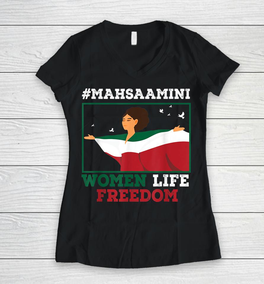 Rise With The Woman Of Iran #Mahsaamini Women Life Freedom Women V-Neck T-Shirt
