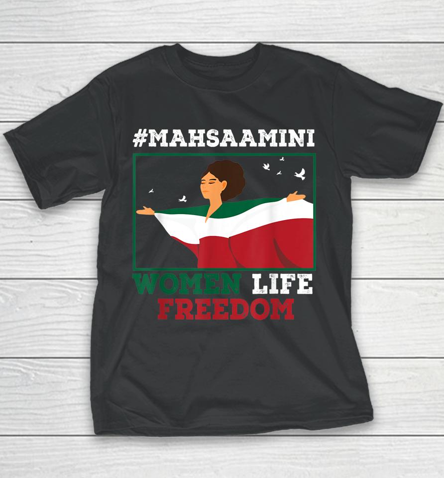 Rise With The Woman Of Iran #Mahsaamini Women Life Freedom Youth T-Shirt