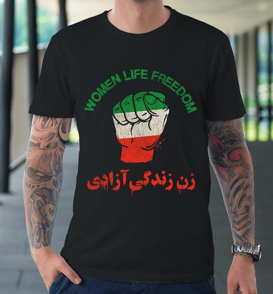 Rise With The Women Of Iran Women Life Freedom #Mahsaamini Premium T-Shirt