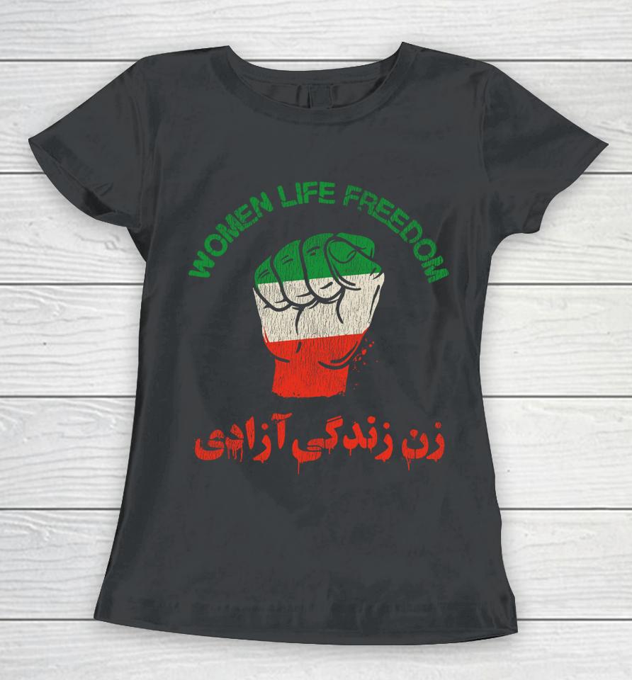 Rise With The Women Of Iran Women Life Freedom #Mahsaamini Women T-Shirt