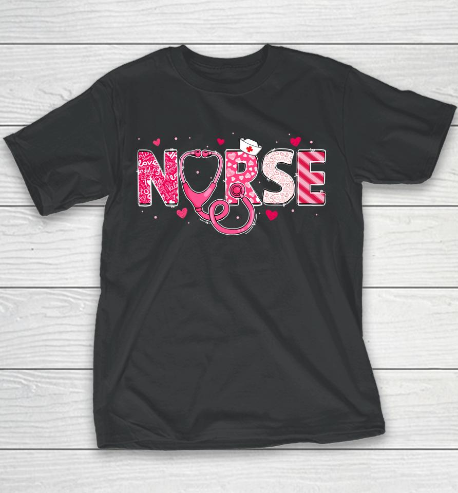 Rn Nicu Er Cna Nurse Valentines Day Stethoscope Women Scrubs Youth T-Shirt
