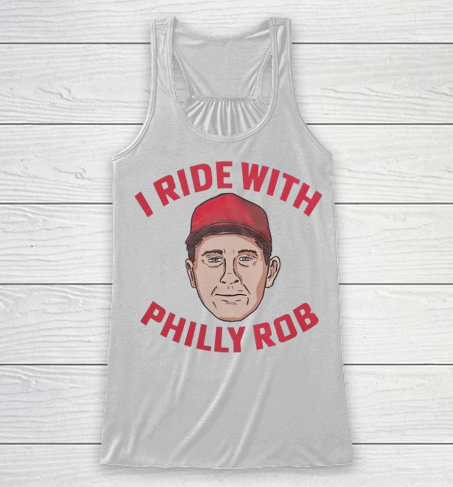 Rob Thomson Philadelphia Phillies I Ride With Philly Rob Racerback Tank
