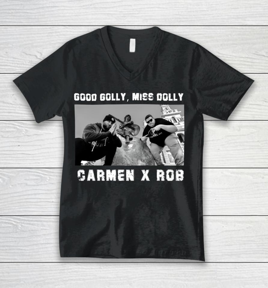 Rob Weathers Good Golly Miss Dolly Carmen X Rob Unisex V-Neck T-Shirt