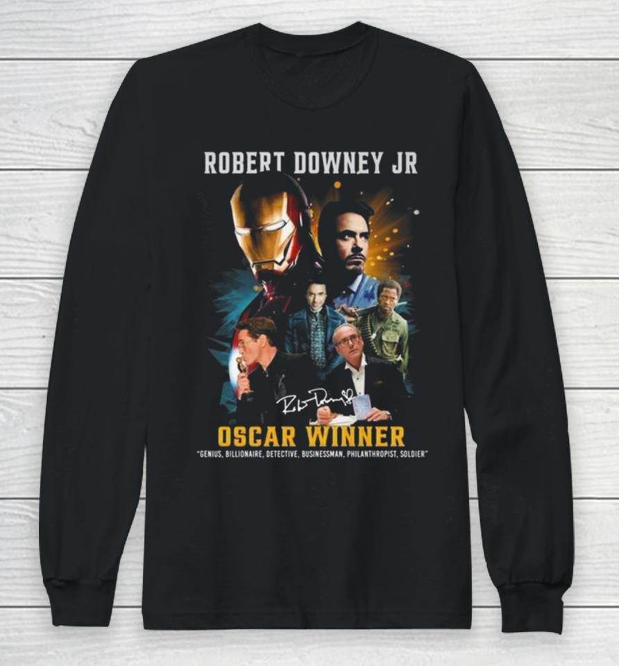 Robert Downey Jr Oscar Winner Genius Billionaire Detective Businessman Philanthropist Soldier Signature Long Sleeve T-Shirt