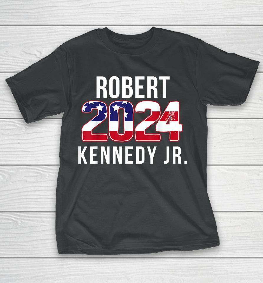 Robert Kennedy Jr 2024 Presidential Rfk Jr 2024 T-Shirt