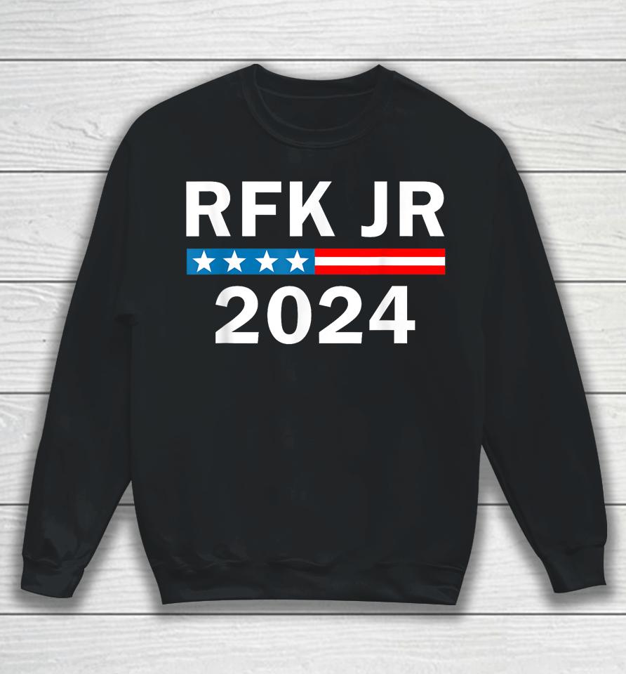 Robert Kennedy Jr For President 2024, Rfk Jr 2024 Sweatshirt