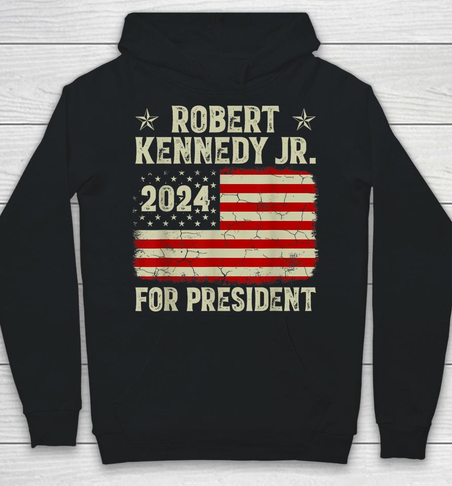 Robert Kennedy Jr For President Rfk Jr 2024 Election Hoodie
