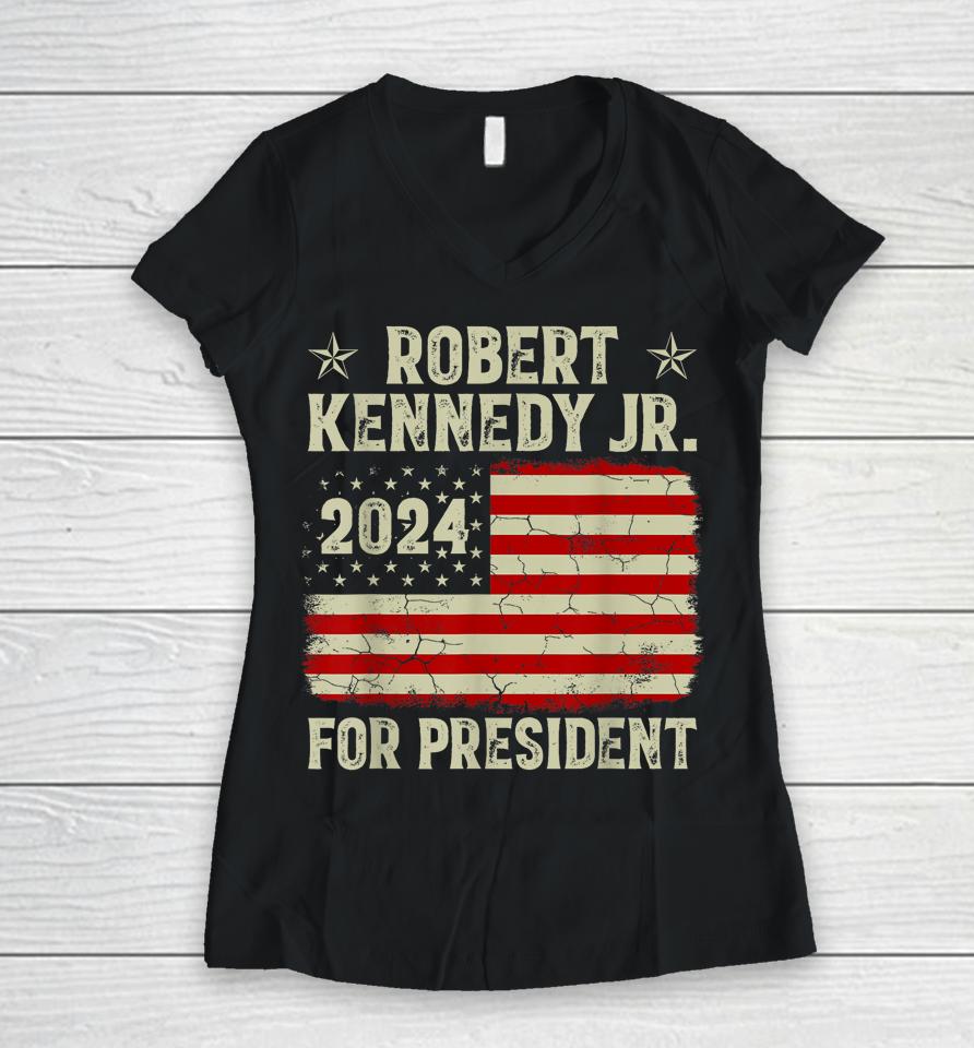 Robert Kennedy Jr For President Rfk Jr 2024 Election Women V-Neck T-Shirt