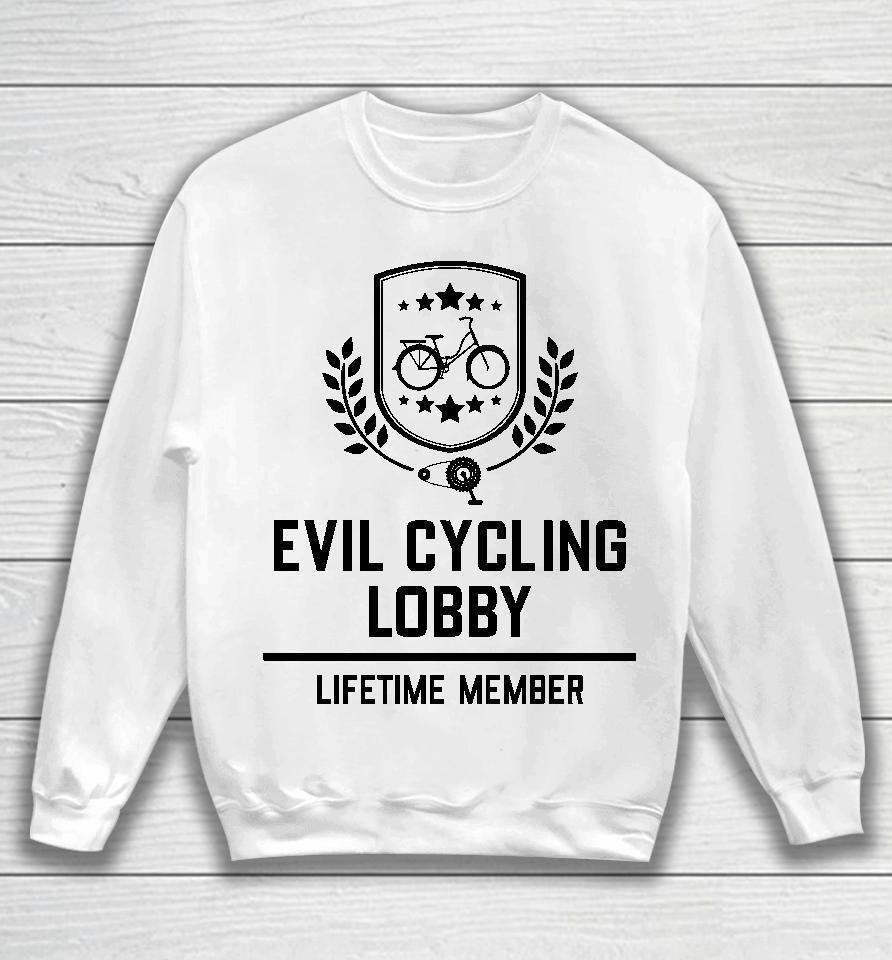 Robin Richardson Evil Cycling Lobby Lifetime Member Sweatshirt