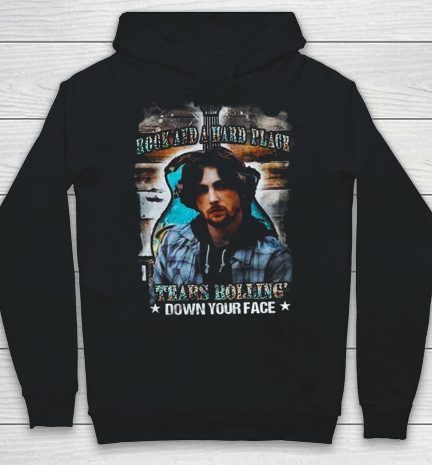 Rock And A Hard Place Tears Rolling’ Down Your Face Bailey Zimmerman Hoodie