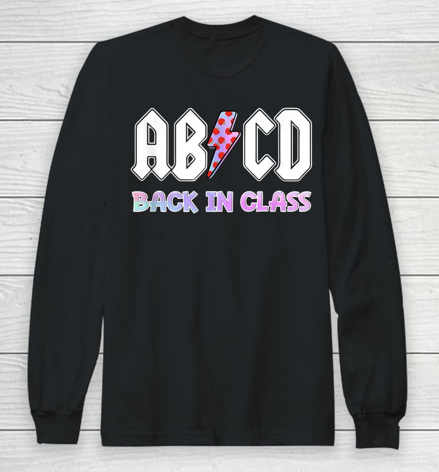 Rock And Roll Teen Abcd Back In Class Long Sleeve T-Shirt