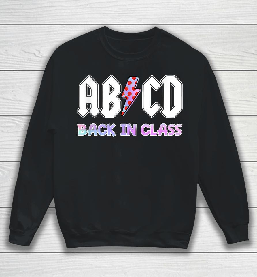 Rock And Roll Teen Abcd Back In Class Sweatshirt
