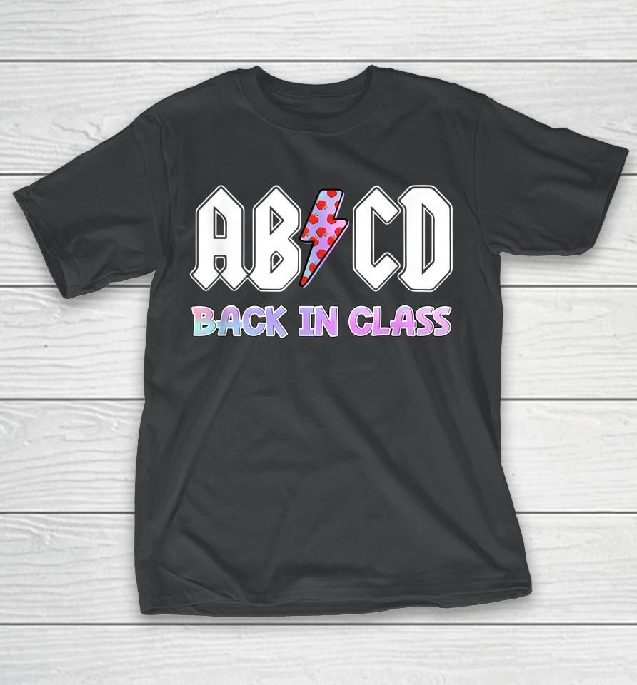 Rock And Roll Teen Abcd Back In Class T-Shirt