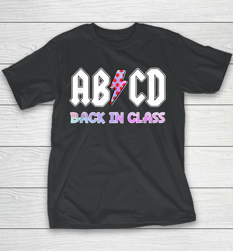 Rock And Roll Teen Abcd Back In Class Youth T-Shirt
