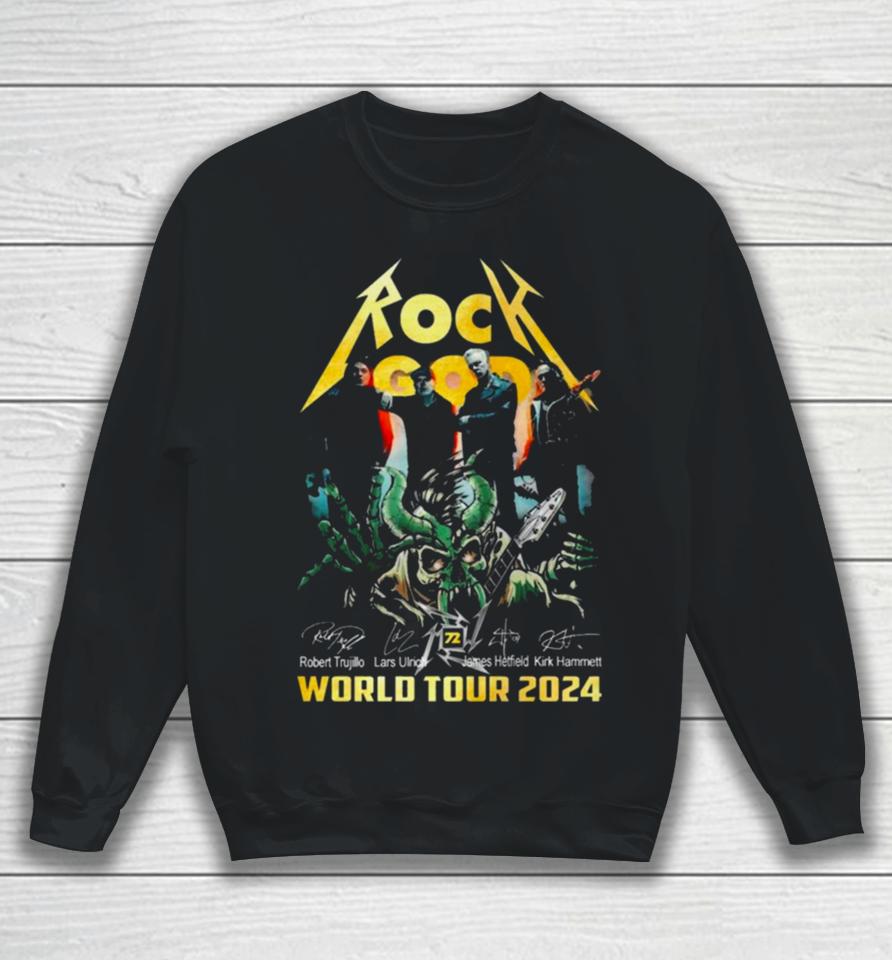 Rock God Robert Trujillo Lars Ulrich James Hetfield Kirk Hammett World Tour 2024 Signatures Sweatshirt