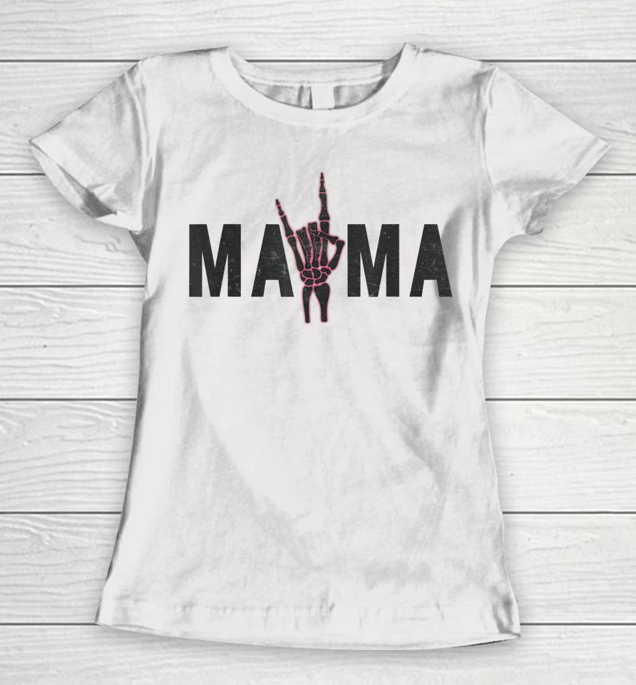Rock On Skeleton Hand Mama Halloween Vintage Women T-Shirt