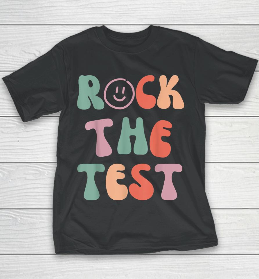 Rock The Test Testing Day Retro Motivational Teacher Student Youth T-Shirt