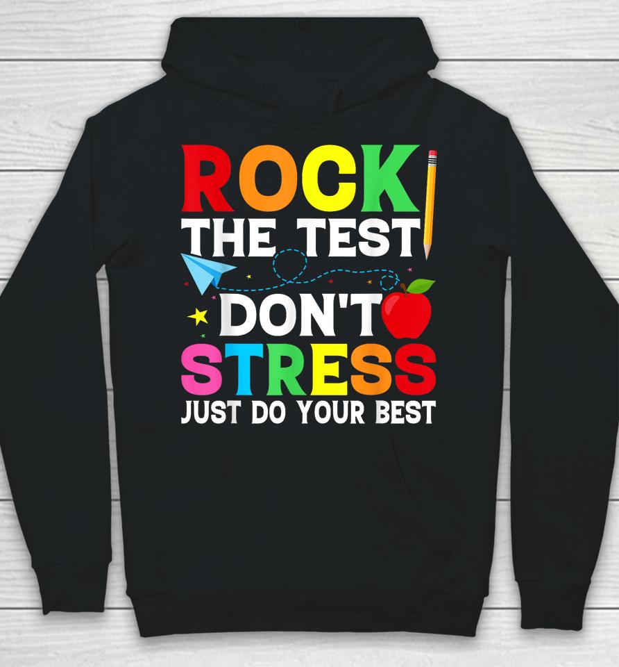 Rock The Test Testing Day Retro Motivational Teacher Student Hoodie