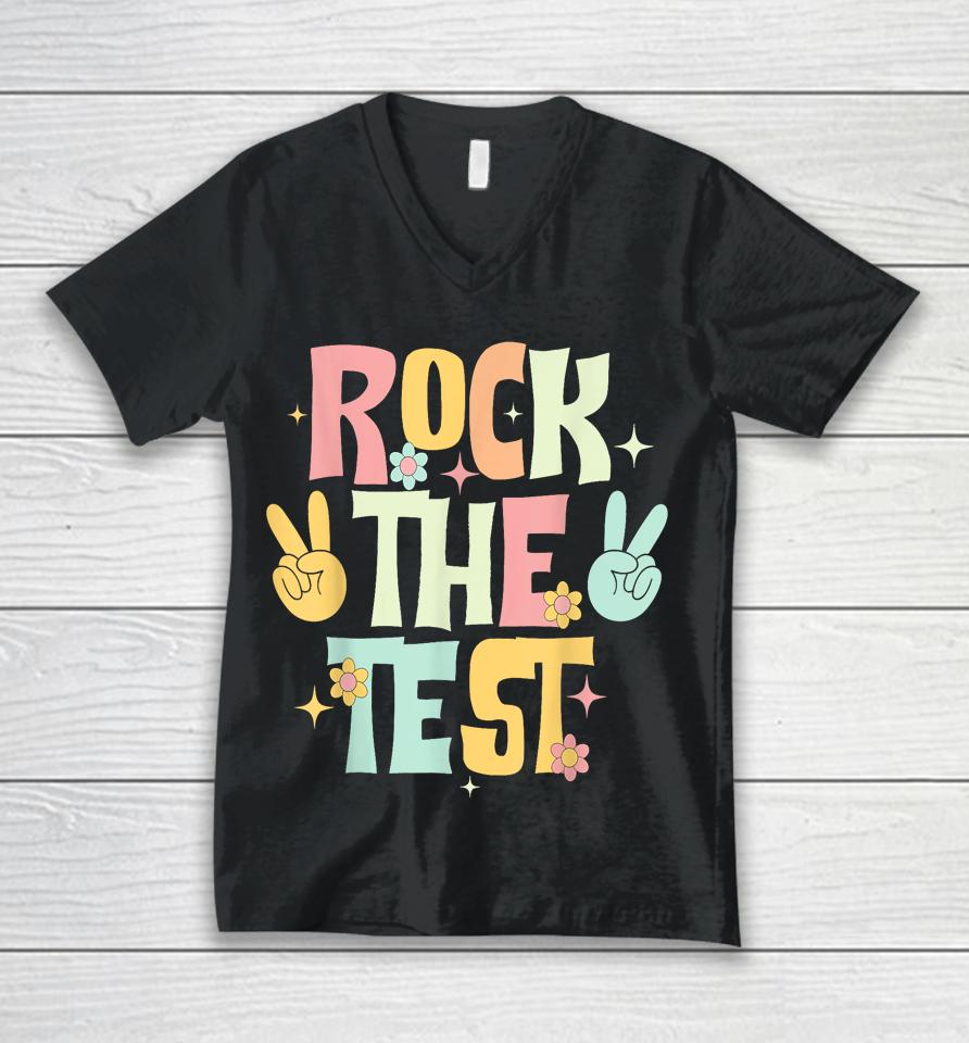 Rock The Test Testing Day Teacher Student Unisex V-Neck T-Shirt