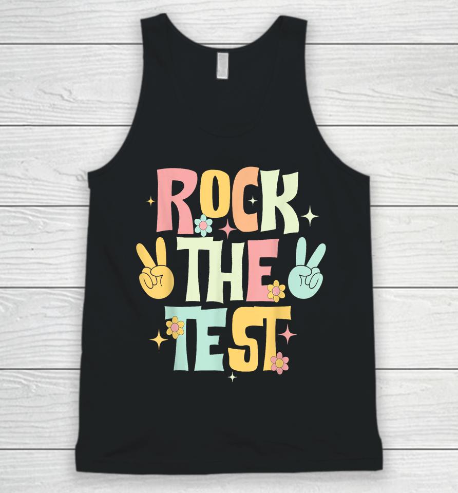 Rock The Test Testing Day Teacher Student Unisex Tank Top