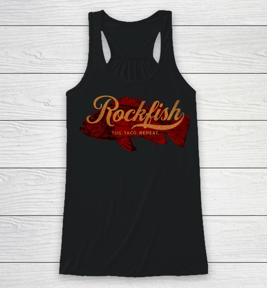 Rockfish Tug Taco Repeat Racerback Tank