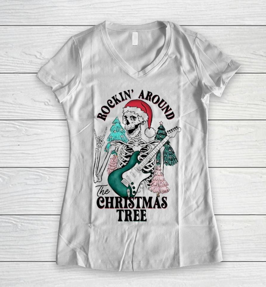 Rockin’ Around The Christmas Tree Skeleton Santa Women V-Neck T-Shirt