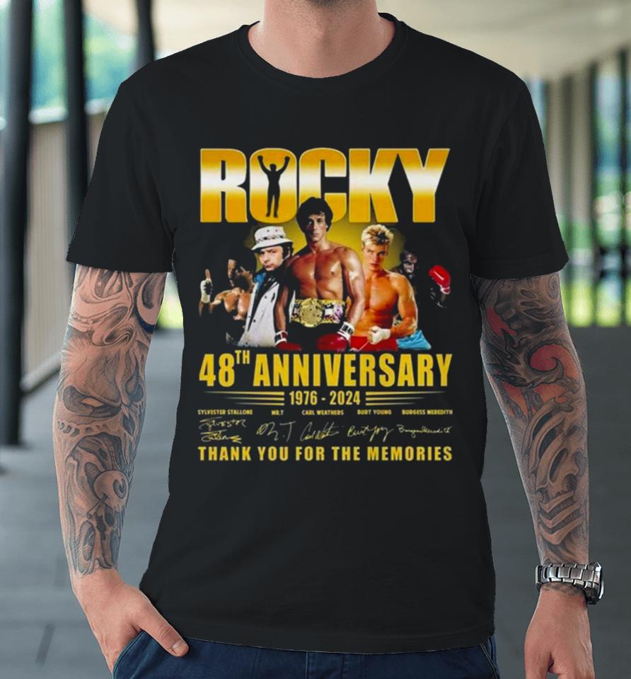 Rocky 48Th Anniversary 1976 2024 Thank You For The Memories Premium T-Shirt