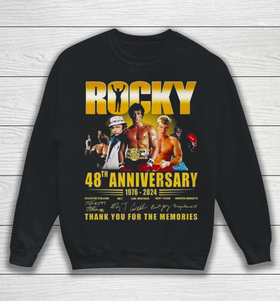 Rocky 48Th Anniversary 1976 2024 Thank You For The Memories Sweatshirt