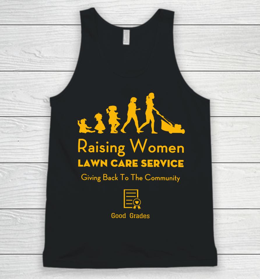 Rodney Smith Jr Raising Women Lawn Care Service Unisex Tank Top