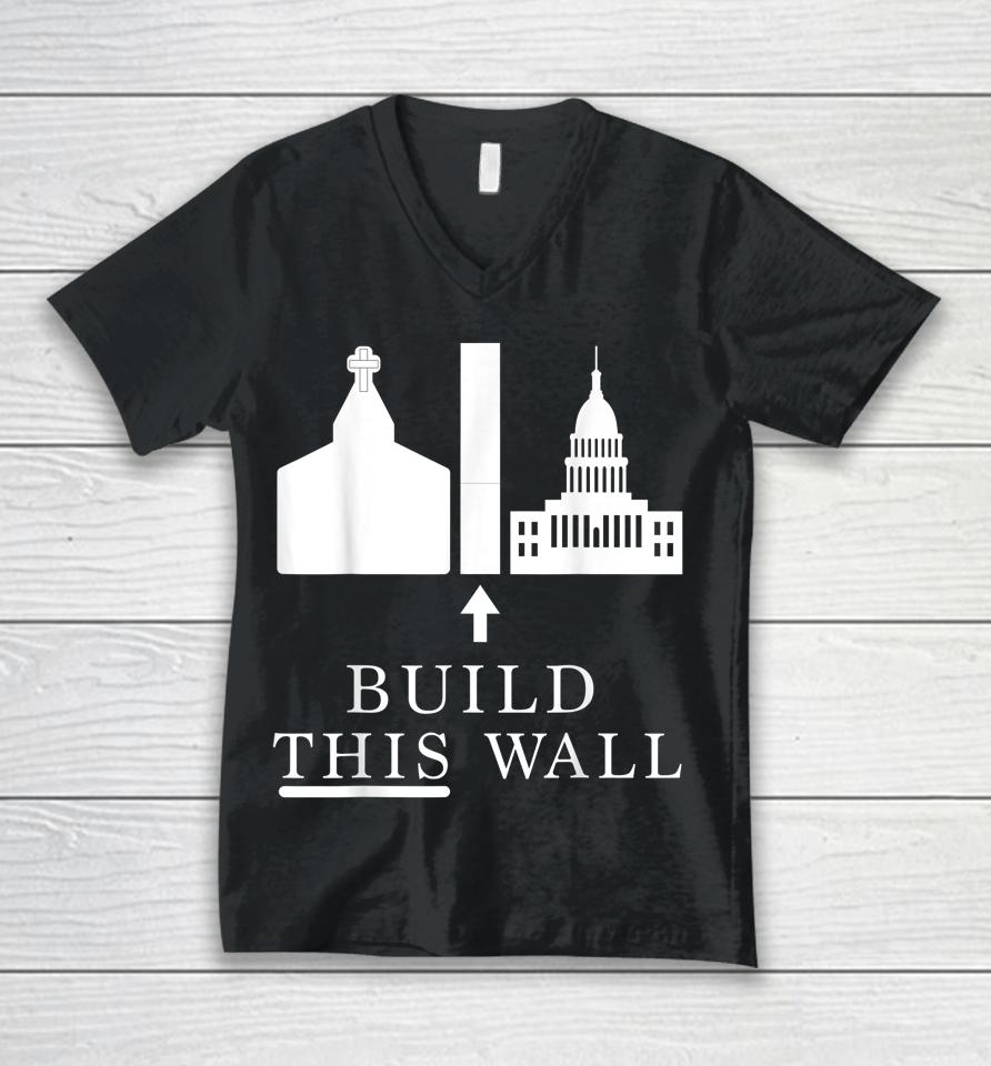 Roe V Wade Build This Wall Unisex V-Neck T-Shirt