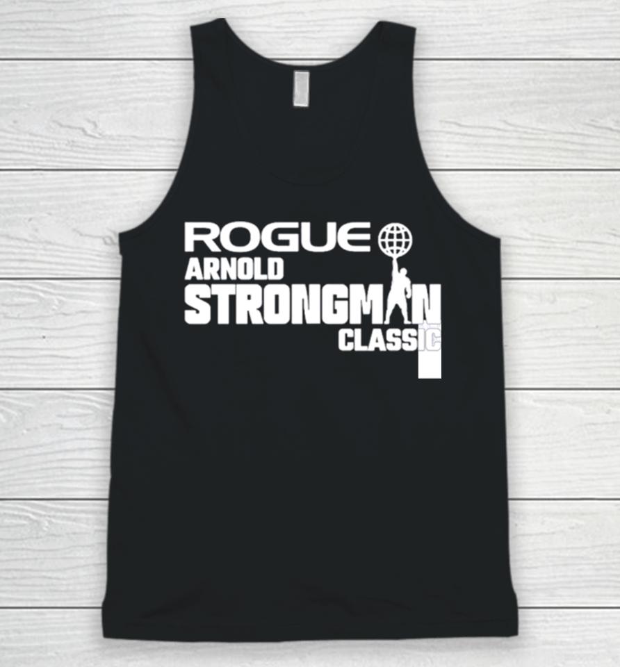 Rogue Arnold Strongman Classic Unisex Tank Top