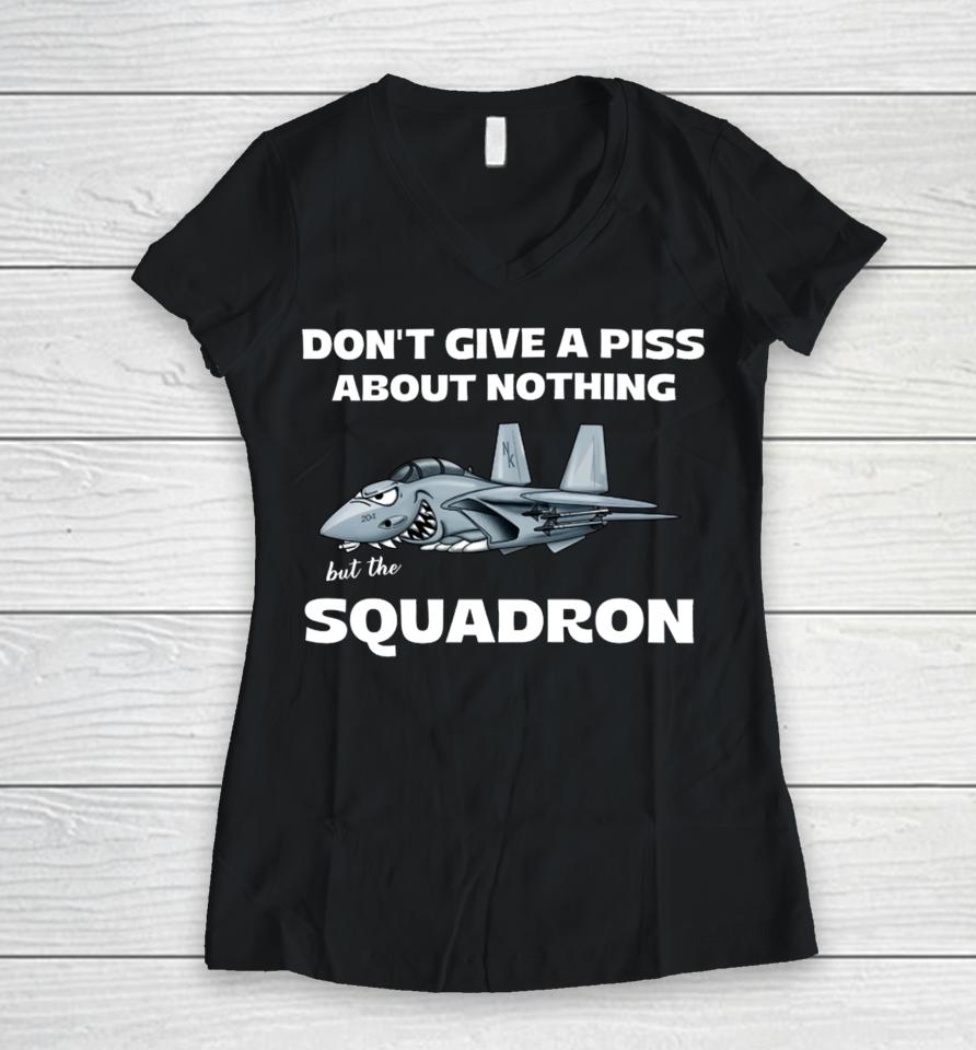 Roll Tide Willie Wearing Don’t Give A Piss About Nothing But The Squadron Women V-Neck T-Shirt