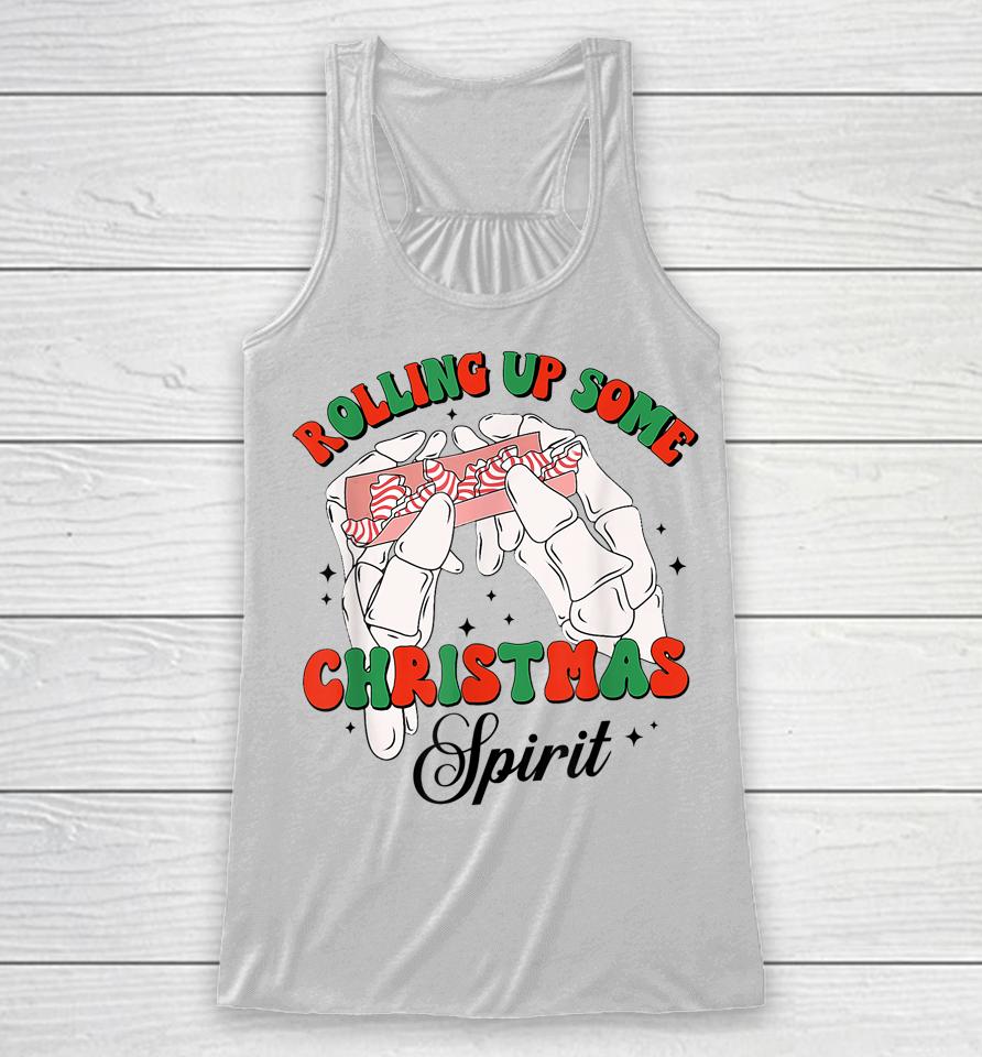 Rolling Up Some Christmas Spirit Xmas Tree Cakes 2022 Outfit Racerback Tank