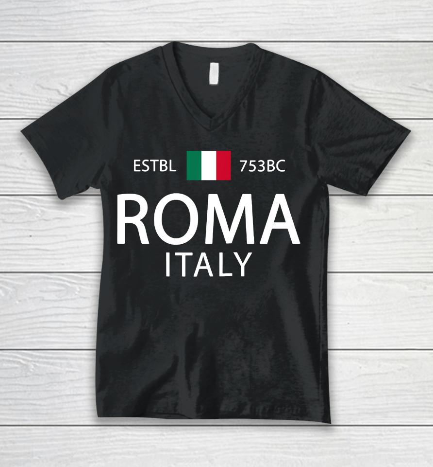 Roma Italia Souvenir Rome Italian History Rome Unisex V-Neck T-Shirt