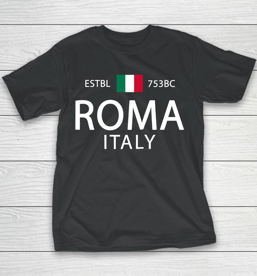 Roma Italia Souvenir Rome Italian History Rome Youth T-Shirt