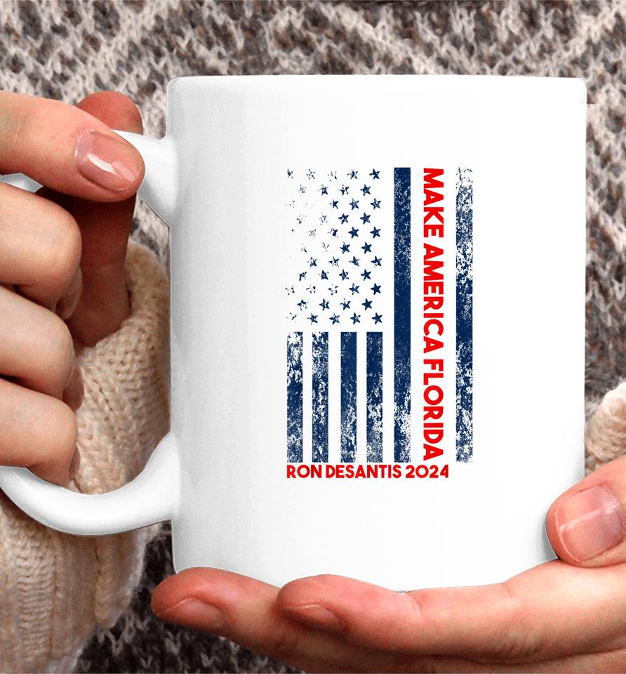 Ron Desantis 2024 Make America Florida Coffee Mug