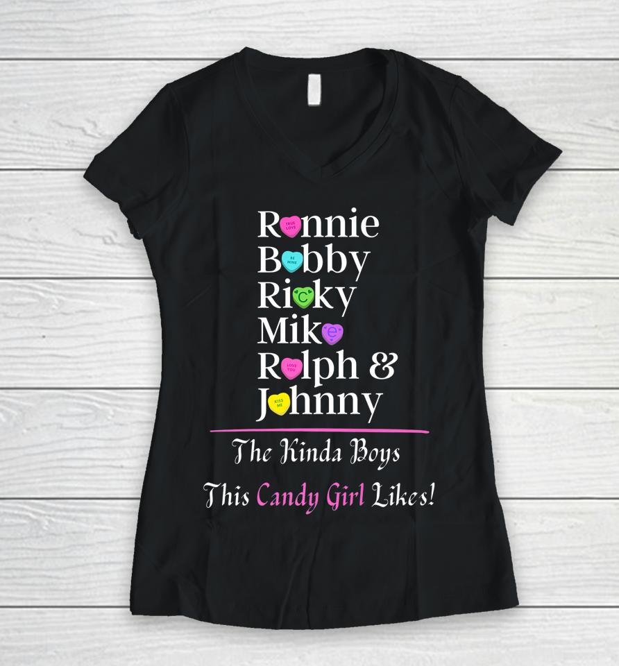 Ronnie Bobby Ricky Mike Ralph &Amp; Johnny Boys This Candy Girl Women V-Neck T-Shirt