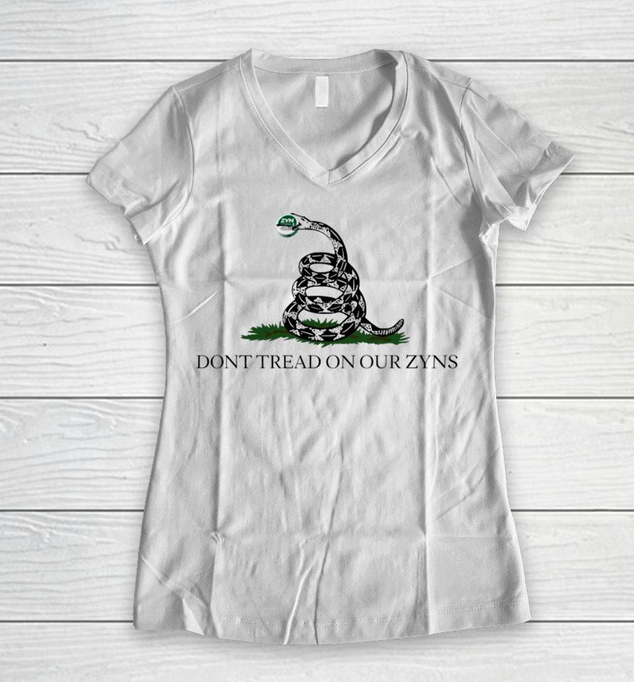 Ronny Jackson Dont Tread On Our Zyns Women V-Neck T-Shirt