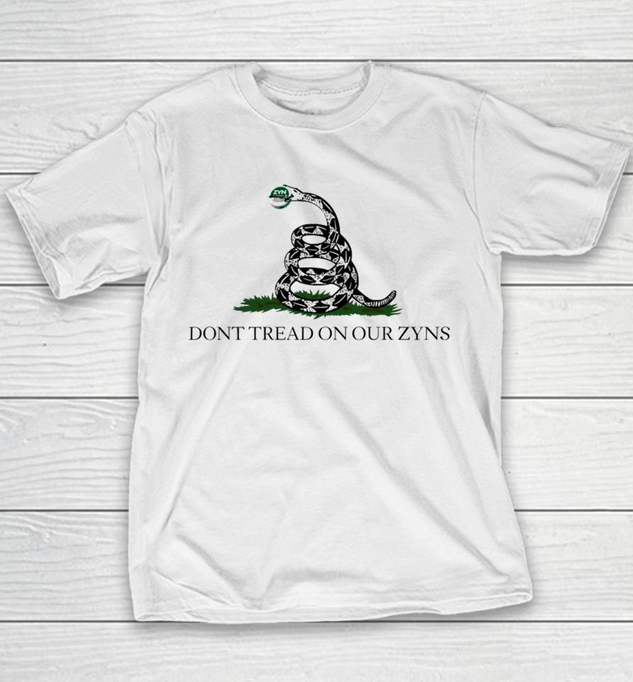 Ronny Jackson Dont Tread On Our Zyns Youth T-Shirt