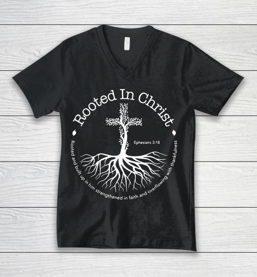 Rooted In Christ Jesus Cross Pray Bible Verse Christian Unisex V-Neck T-Shirt
