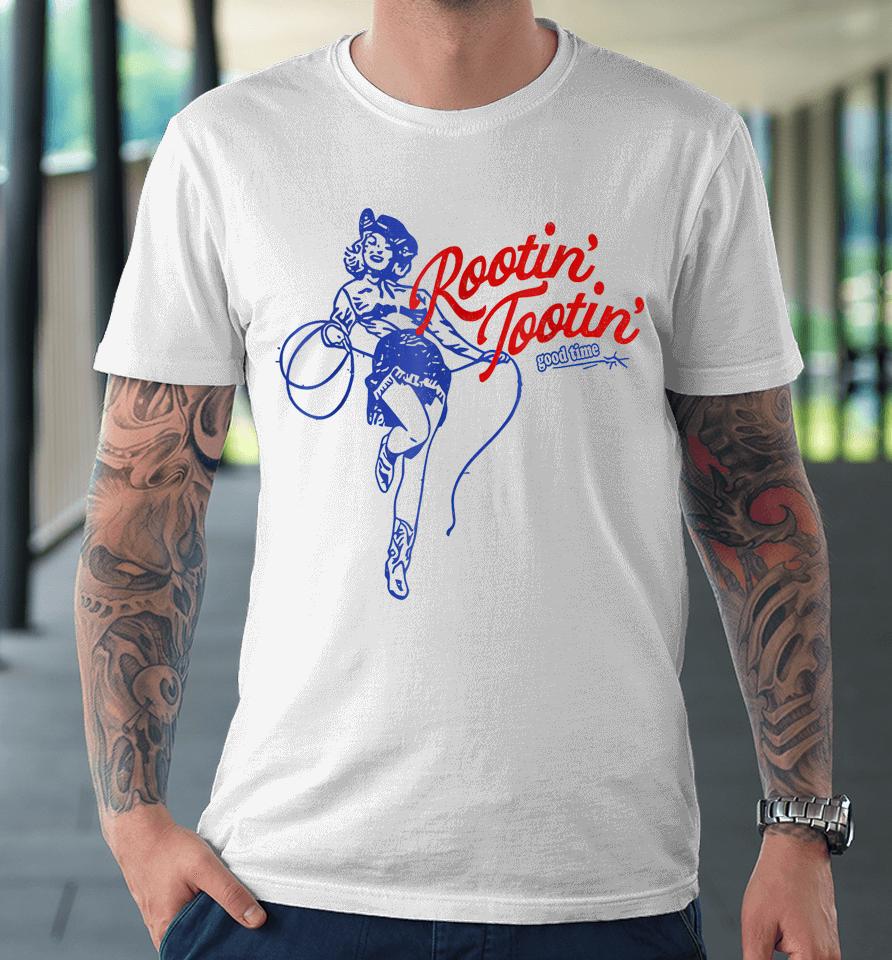 Rootin Tootin Good Time Western Cowgirl Premium T-Shirt