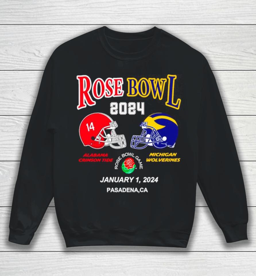 Rose Bowl 2024 Alabama Crimson Tide Vs Michigan Wolverines Sweatshirt