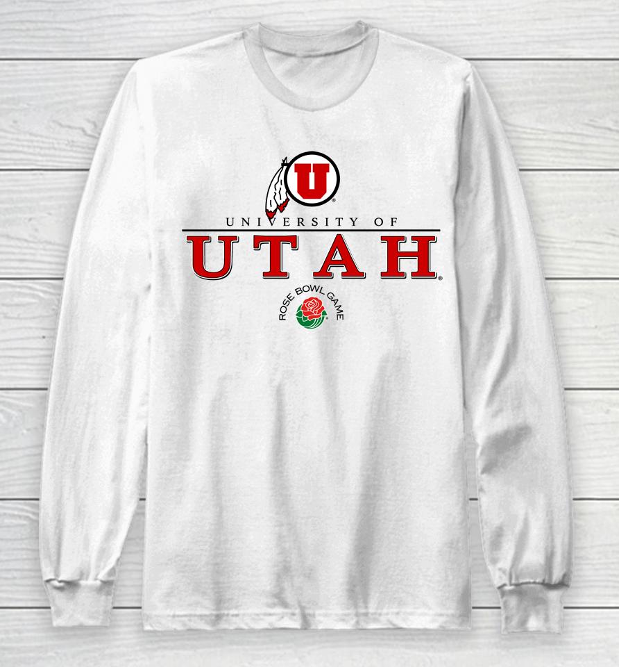 Rose Bowl Game 2023 University Of Utah Utes Long Sleeve T-Shirt